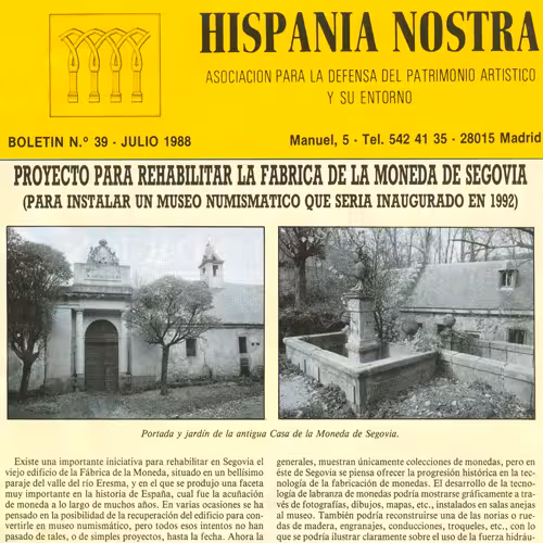 HISPANIA NOSTRA announces &lsquo;Project Segovia &lsquo;92&rsquo; in July of 1988