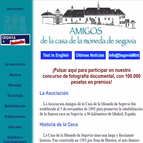 Launching of the Association&rsquo;s website, SEGOVIAMINT.ORG, one of Segovia&rsquo;s first websites