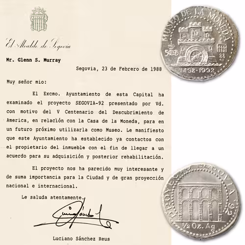 Murray launches  &lsquo;Project Segovia &lsquo;92&rsquo;, for the restoration of the Segovia Mint in Commemoration of the Quincentenial Celebration in 1992